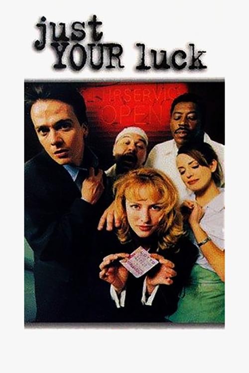 Постер Just Your Luck